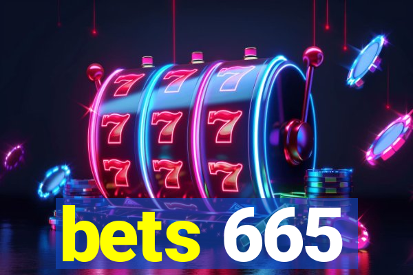 bets 665